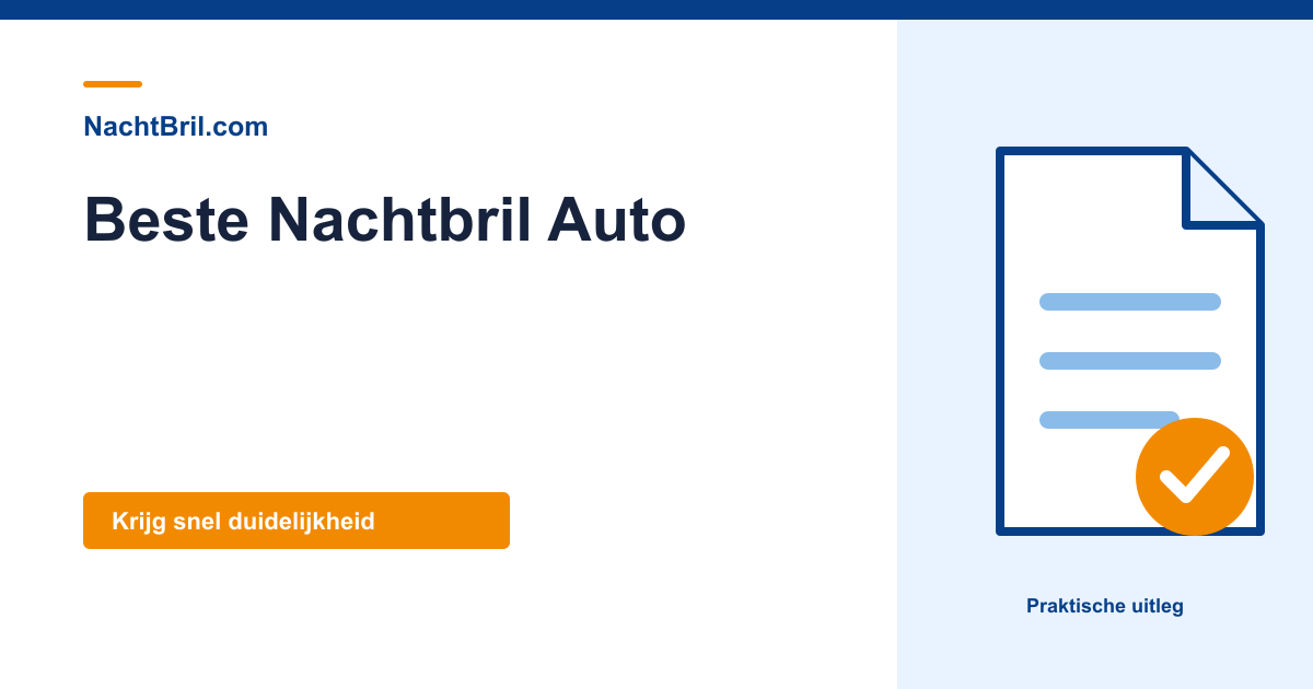 Beste Nachtbril Auto