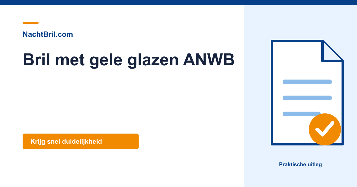 Bril met gele glazen ANWB