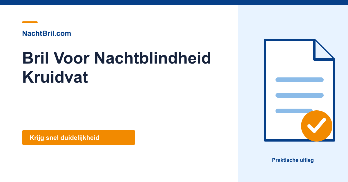 Bril Voor Nachtblindheid Kruidvat