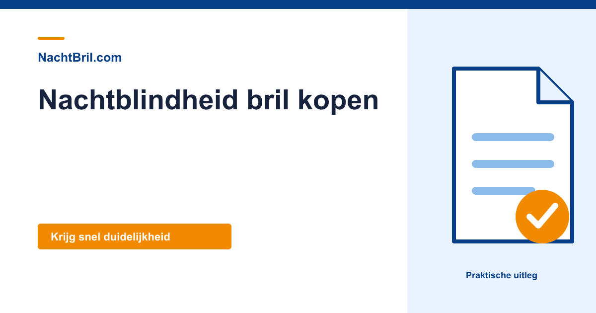 Nachtblindheid bril kopen