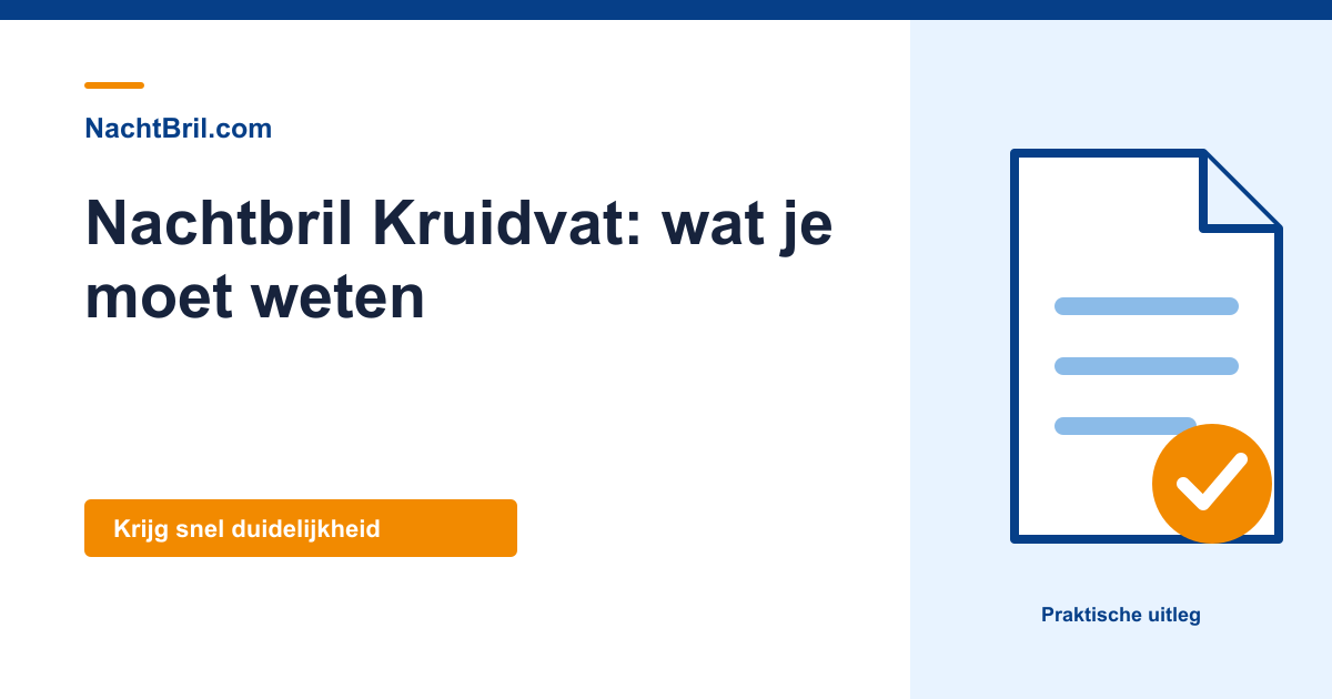 Nachtbril Kruidvat: wat je moet weten