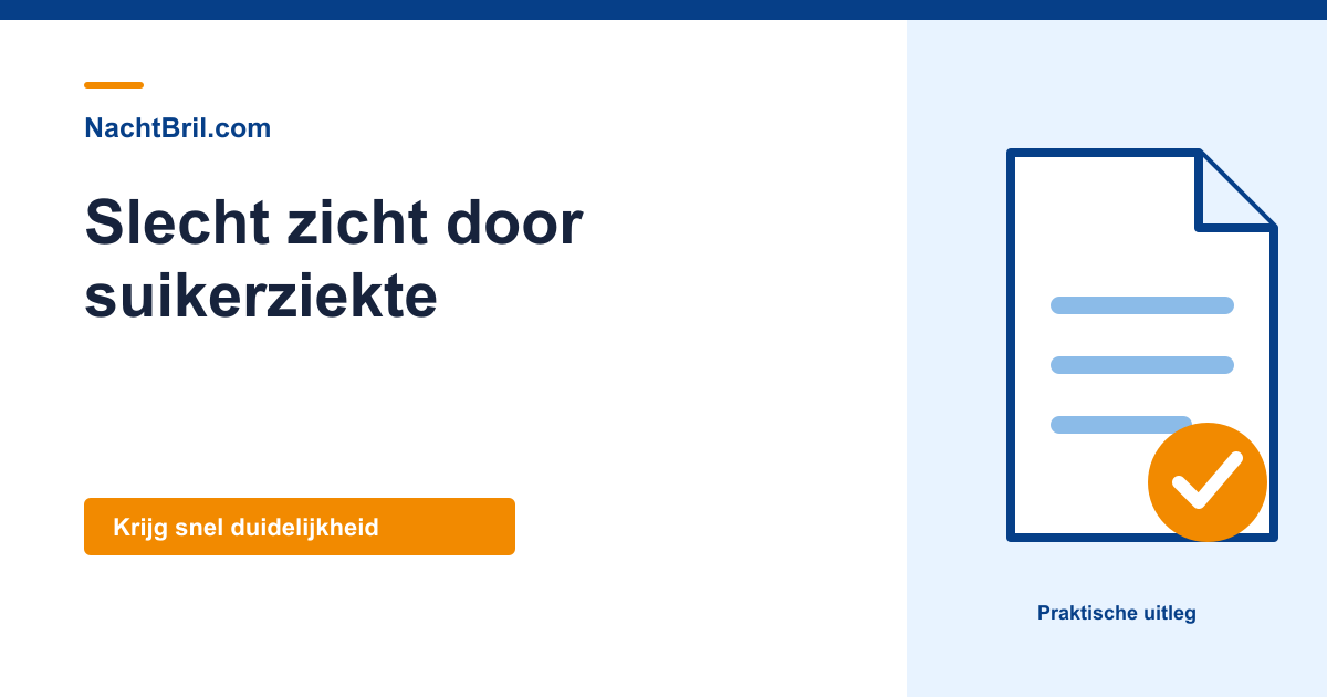 Slecht zicht door suikerziekte